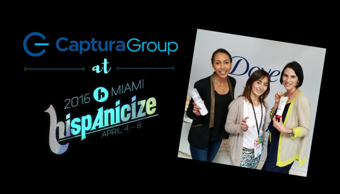 Captura Group Insights from Hispanicize 2016