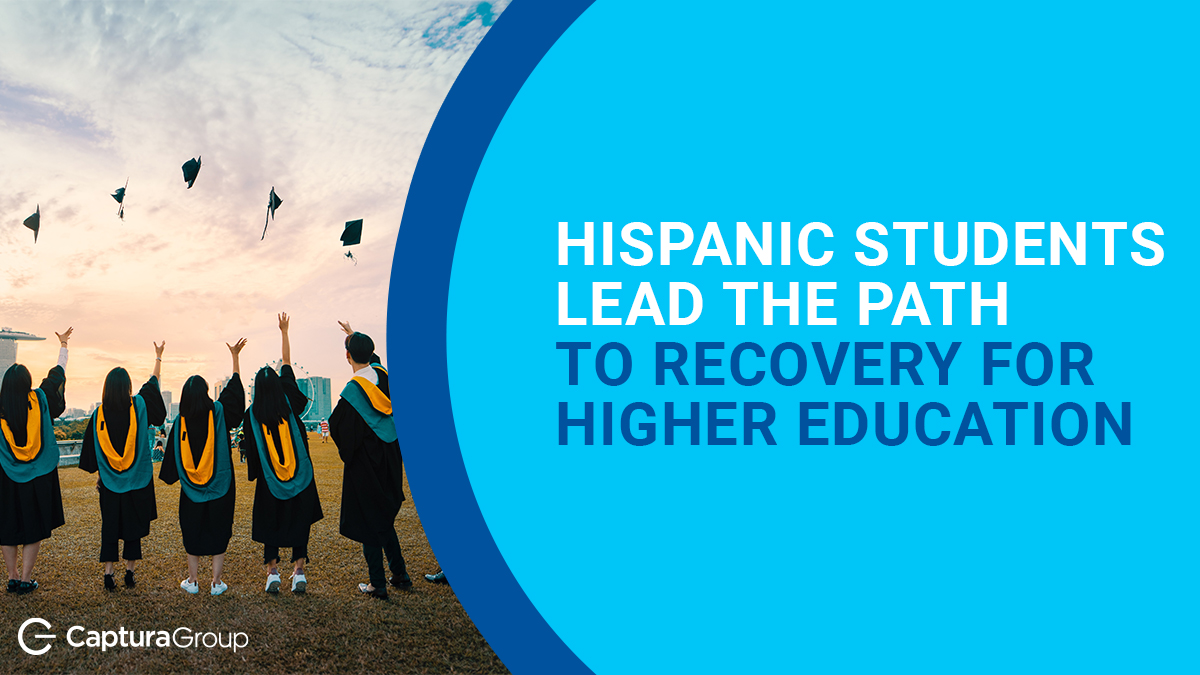 Hispanic Students lead the path to recovery for Higher Education