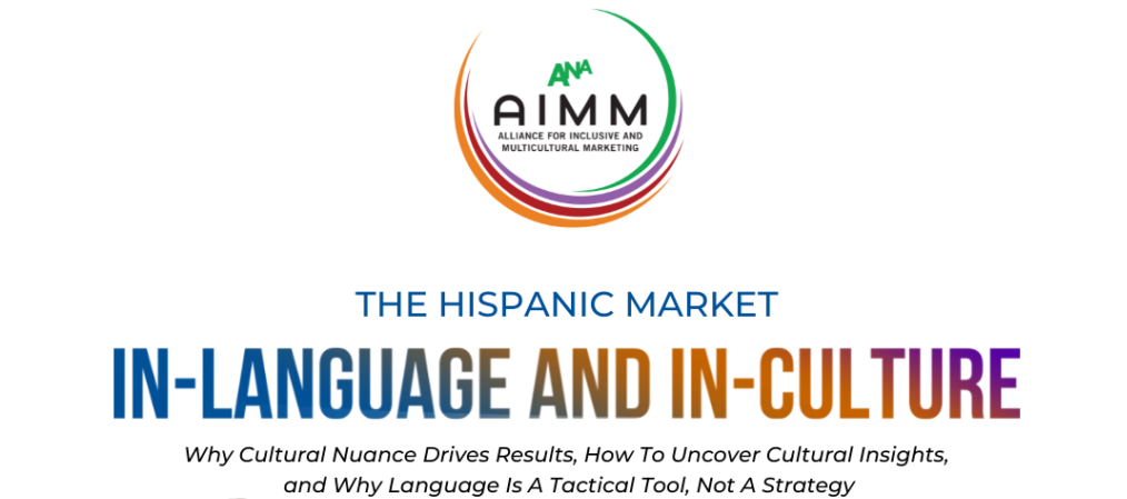 The Hispanic Market: In-Language and In-Culture Marketing